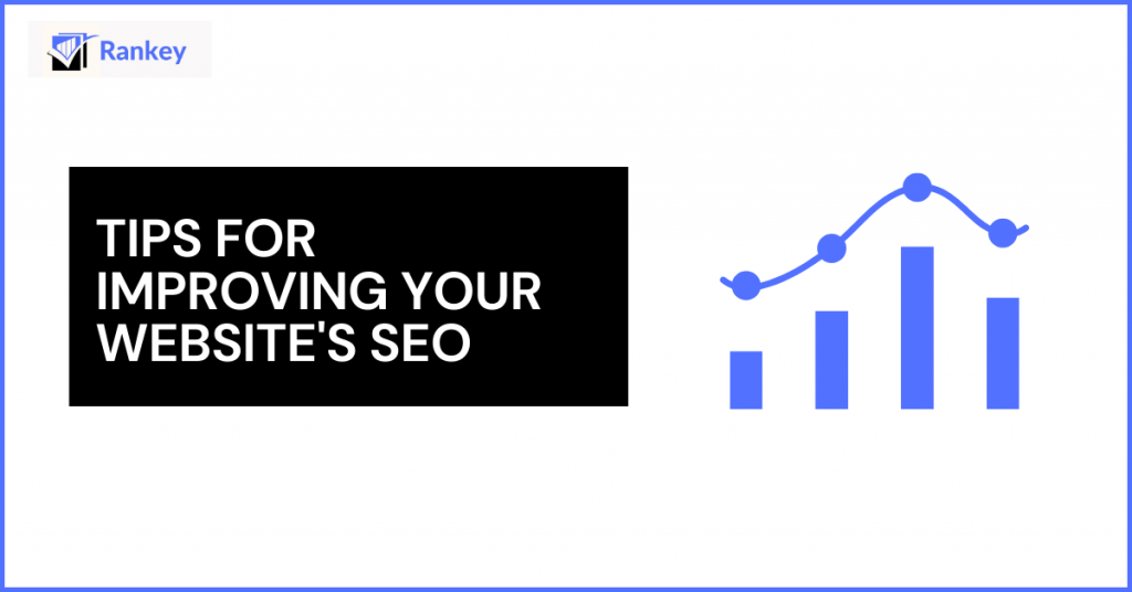 Tips for improving your website's SEO