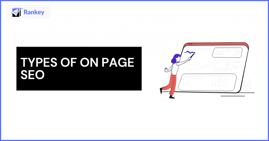 Types of On Page SEO