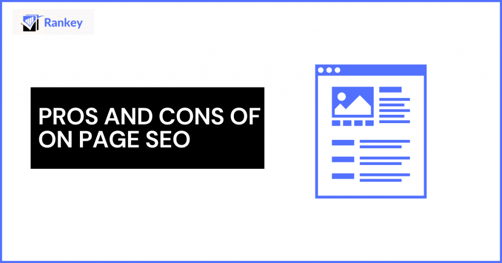 Pros and cons of on page SEO